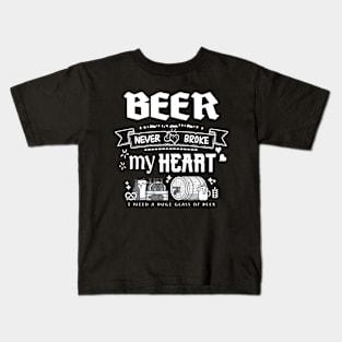 Beer never broke my heart Kids T-Shirt